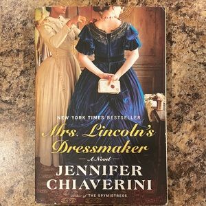 Mrs. Lincoln’s Dressmaker